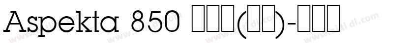 Aspekta 850 超粗体(西方)字体转换